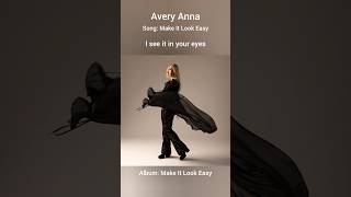 Avery Anna  Make It Look Easy Lyrics [upl. by Banna]