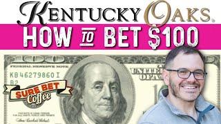 2024 Kentucky Oaks How to bet 100 presented by SureBetCoffee [upl. by Irmina]