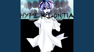 Hyperdontia No Main Vocals Version [upl. by Ainoz316]