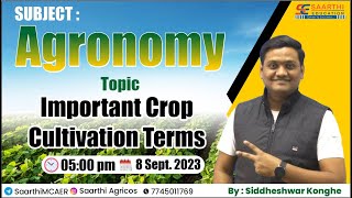 Agronomy  Important Crop Cultivation Terms  AFO  MCAER  By Konghe Sir [upl. by Reube932]