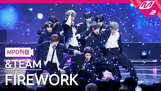 MPD직캠 앤팀 직캠 4K FIREWORK ampTEAM FanCam  MCOUNTDOWN202376 [upl. by Grubman]