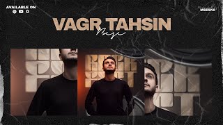 Vagr Tahsin  Track 04  Bese    بەسە [upl. by Perretta962]