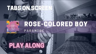 Paramore  RoseColored Boy Bass cover amp TABS [upl. by Hernandez]