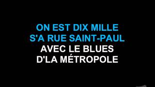 Beau Dommage  Le Blues dla Métropole Karaoke [upl. by Absalom]