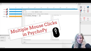 Using Multiple Mouse Clicks in One Trial in PsychoPy 🖱️ [upl. by Nami]