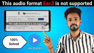 This audio format eac3 is not supported mx player  Custom codec for mx player 1412 armv8 neo [upl. by Melicent]