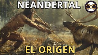 El Origen del Neandertal  Descubre cómo surgió la otra Humanidad [upl. by Ulrike370]