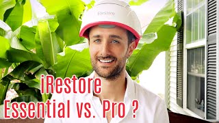 iRestore Pro vs iRestore Essential  Laser Hair Growth Comparison [upl. by Aniar433]