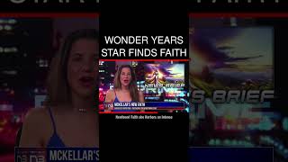 Wonder Years Star Finds Faith [upl. by Nor]