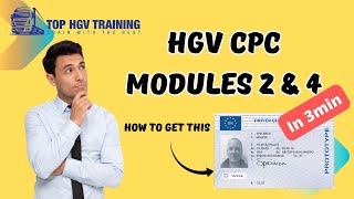 HGV Training  CPC  Module 2  Module 4  What is CPC  Certificate of Professional Competence [upl. by Davis]