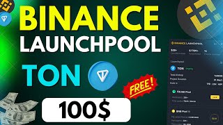 TON Coin Binance launchpool  Ton Binance Launchpool  Earn 100 From Ton Binance Launchpool [upl. by Noterb]