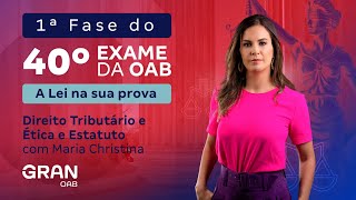 1ª fase do 40º Exame OAB  A Lei na sua prova  Ética e Estatuto e Direito Tributário [upl. by Karlis]