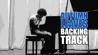 Autumn Leaves Backing Track Jazz  140bpm [upl. by Eduard]