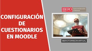 Crear Cuestionarios en MOODLE [upl. by Anoyk411]