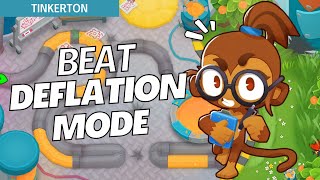 How to Beat Deflation Mode Easy on Tinkerton  BTD6 Strategy [upl. by Ehcnalb]