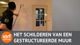 Hoe schilder je een muur met structuur [upl. by Hsac]