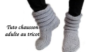 TUTO COMPLET CHAUSSON CHAUSSETTE ADULTE AU TRICOT FACILE adult slipper sock knitting [upl. by Anig176]