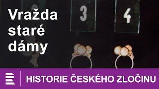 Historie českého zločinu Vražda staré dámy [upl. by Lehman]