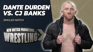 Dante Durden vs CJ Banks  Singles Match [upl. by Dahij357]