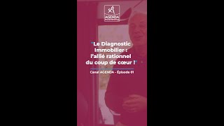 Le Diagnostic Immobilier  l’allié rationnel du coup de cœur [upl. by Lucais]