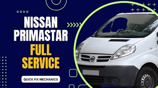 Nissan Primastar Trafic Vivaro  full service [upl. by Matheson]