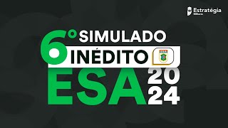 6º Simulado Inédito ESA 2024 [upl. by Ileana850]