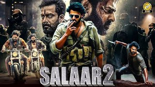 Salaar 2 2024 New Blockbuster Full Action Hindi Dubbed Movie 2024  full movie hindi 2024 part 2 [upl. by Varhol]