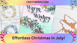 Easy Christmas in July with Effortless Artistry Paper [upl. by Hasila433]