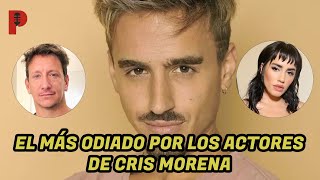 EL ACTOR MAS ODIADO DEL UNIVERSO CRIS MORENA [upl. by Nylecyoj]