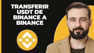 Cómo Transferir USDT de Binance a Binance Escritorio y Móvil [upl. by Novy3]