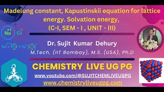 MADELUNG CONSTANT SOLVATION ENERGY [upl. by Nezam]