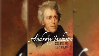 Andrew Jackson  Good Evil amp The Presidency  PBS Documentary [upl. by Zealand]