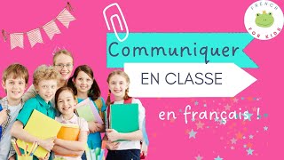 Communiquer en classe de français Les phrases indispensables [upl. by Elvyn]