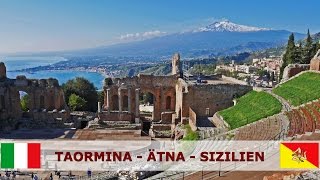 Taormina  Ätna  Sizilien – ein Reisebericht [upl. by Lamson]