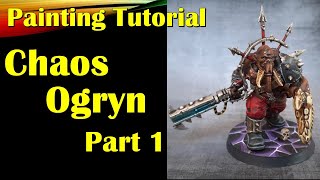 Painting Tutorial Chaos Ogryn Part 1 [upl. by Blackington354]