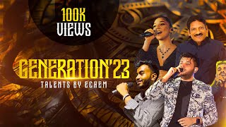 Generation23  Talents by ECHEM  Amila Dasanayake [upl. by Coffee]