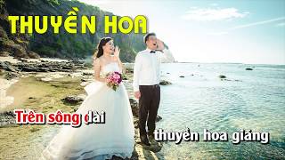 Thuyền Hoa Karaoke Nhạc Sống  Karaoke nhạc song thuyen hoa [upl. by Frederik566]