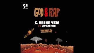 Strongman  Obi Ne Yem ft DopeNation Audio Slide [upl. by Francisco]