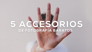 5 ACCESORIOS DE FOTOGRAFÍA Baratos [upl. by Clayton]