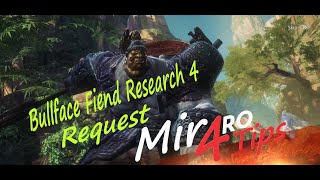 MIR4 Bullface Fiend Research 4 Request Mir4RoTips [upl. by Gnahk231]