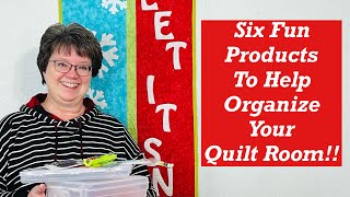 Six Fun Products for Quilt Room Organization [upl. by Stagg]