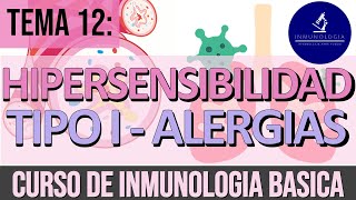 Hipersensibilidad Tipo 1 Alergias  Asma anafilaxia rinitis alérgica pruebas cutáneas [upl. by Ahsyia893]