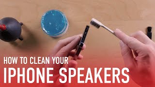 How To Clean Your iPhone Speakers The Right Way [upl. by Sayce]