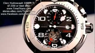 Clerc Hydroscaph 1000M Titanium Automatic Power Reserve GMT 24 Hours 47MM [upl. by Yedorb403]