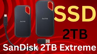 SanDisk 2TB Extreme Portable SSD Review ssd sandisk [upl. by Nednarb754]