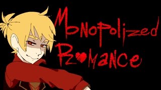 【Kagamine Len】Monopolized Romance【WIP】 [upl. by Euphemie766]