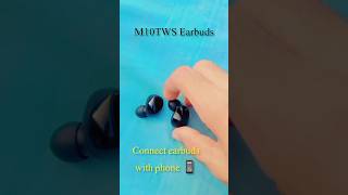 How to connect M10 TWS Earbuds with phone M10 TWS wireless earbuds connect kaise kare [upl. by Chip759]