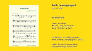 Kinderliedje Wiebeltand  melktanden tanden wisselen kinderliedjes  Radio Lawaaipapegaai [upl. by Nebuer]