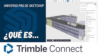 Trimble Connect  CDE  Conecta Colabora y Construye  Aplicaciones que incluye SketchUp Pro [upl. by Paulo]