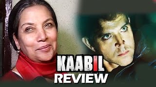 Kaabil Movie Review By Shabana Azmi  HUGE HIT  Hrithiks BEST FILM [upl. by Nawk452]